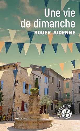 Une vie de dimanche Une vie de dimanche von DE BOREE
