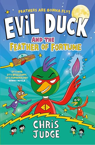 Evil Duck and the Feather of Fortune von Gill Books