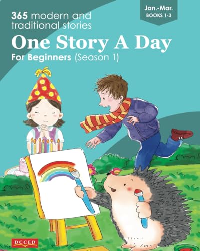 One Story A Day For Beginners - Season 1: Jan.-Mar. (Books 1-3) von DC Canada Education Publishing