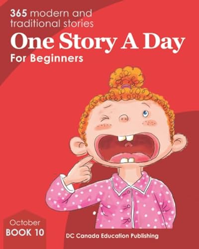 One Story a Day for Beginners: Book 10 for October von DC Canada Education Publishing
