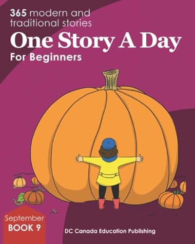 One Story a Day for Beginners: Book 9 for September