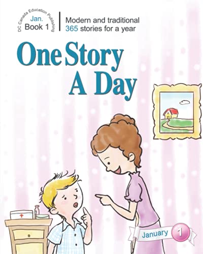 One Story a Day: Book 1 for January (One Story a Day for Intermediate Readers, Band 1) von DC Canada Education Publishing