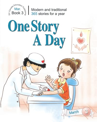 One Story a Day: Book 3 for March (One Story a Day for Intermediate Readers, Band 3) von DC Canada Education Publishing