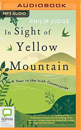In Sight of Yellow Mountain: A Year in the Irish Countryside von Bolinda Audio