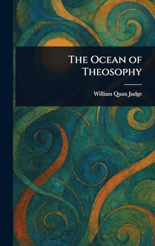 The Ocean of Theosophy von Anson Street Press