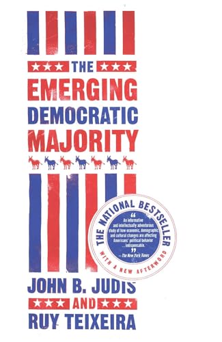 The Emerging Democratic Majority The Emerging Democratic Majority von Scribner Book Company