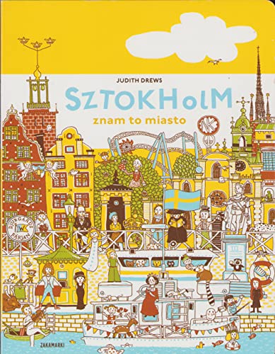 Sztokholm znam to miasto