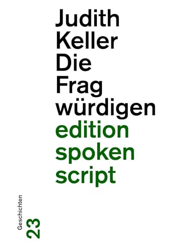 Die Fragwürdigen (edition spoken script)