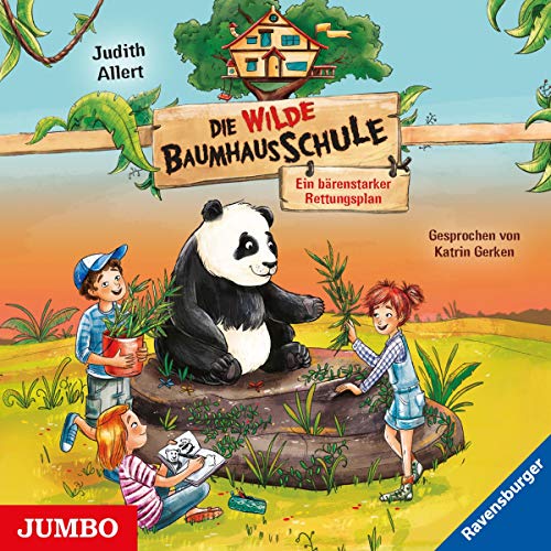 Die wilde Baumhausschule. Ein bärenstarker Rettungsplan [2]: CD Standard Audio Format, Lesung