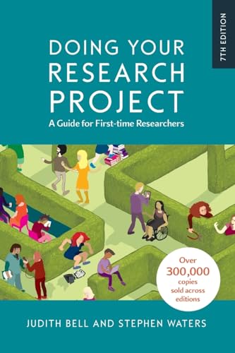 Doing Your Research Project: A Guide for First-time Researchers