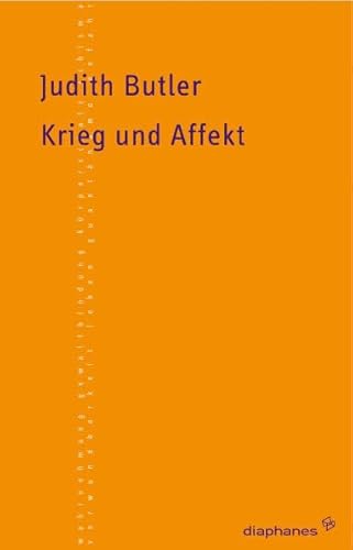 Krieg und Affekt (TransPositionen) von Diaphanes