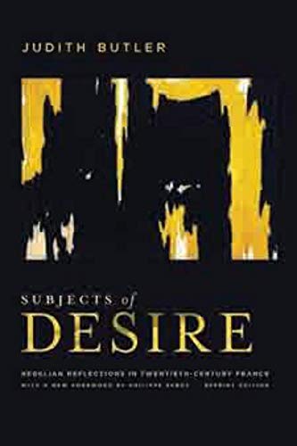 Subjects of Desire: Hegelian Reflections in Twentieth-Century France von Columbia University Press