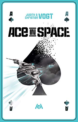 Ace in Space von Ach je Verlag
