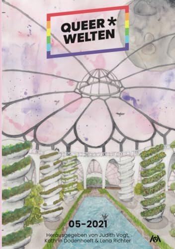 Queer*Welten 05-2021 Queer*Welten 05-2021