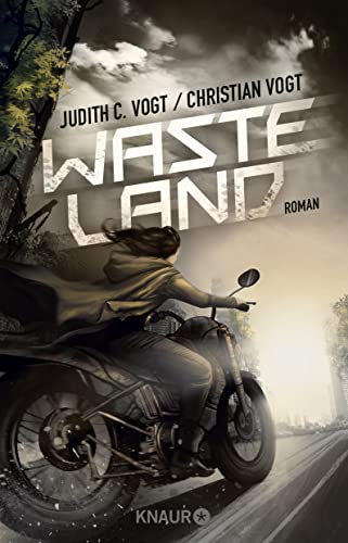 Wasteland: Roman von Knaur Taschenbuch