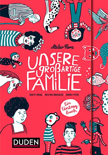 Unsere großartige Familie: Ein Eintragbuch