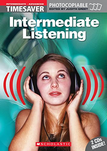 Timesaver 'Intermediate Listening', mit 2 Audio-CDs: Photocopiable, CEFR: B1 - C1 (Helbling Languages / Scholastic)