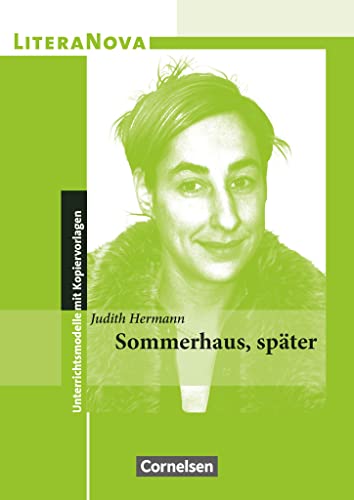LiteraNova - Unterrichtsmodelle mit Kopiervorlagen: Sommerhaus, später von Cornelsen Verlag