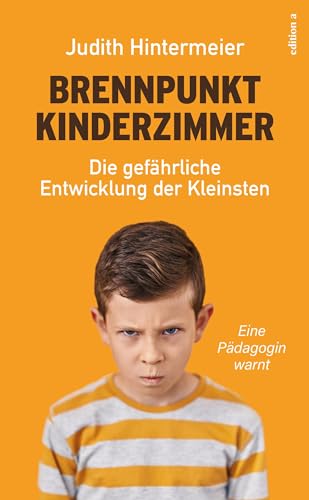 Brennpunkt Kinderzimmer: Die gefährliche Entwicklung der Kleinsten