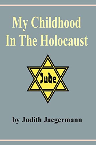 My Childhood in the Holocaust von Mazo Publishers