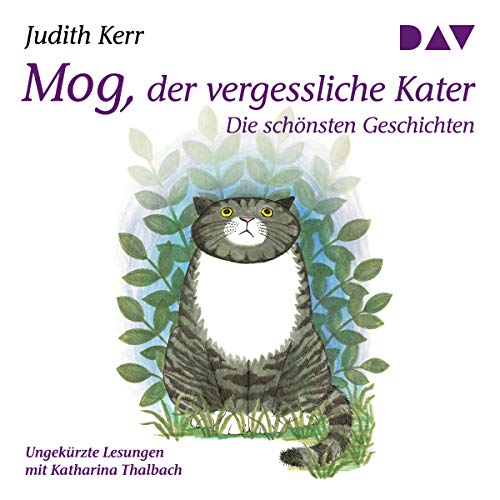 Mog, der vergessliche Kater – Die schönsten Geschichten: Ungekürzte Lesungen mit Musik mit Katharina Thalbach (1 CD)
