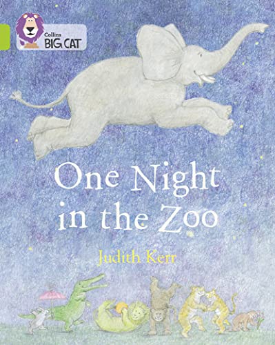 One Night in the Zoo: Band 11/Lime (Collins Big Cat)