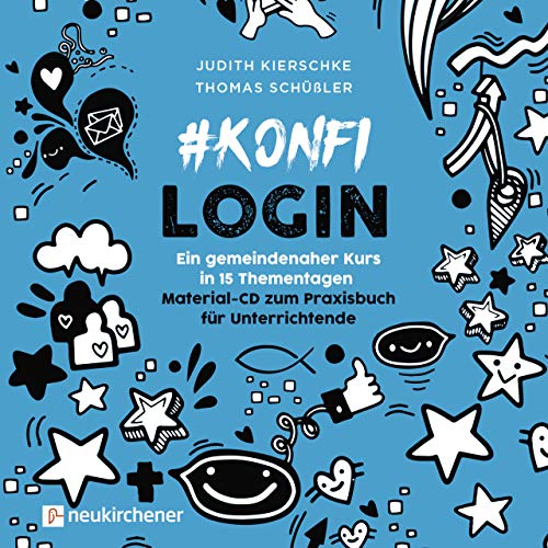 #konfilogin - Ein gemeindenaher Kurs in 15 Thementagen: Material-CD zum Praxisbuch für Unterrichtende