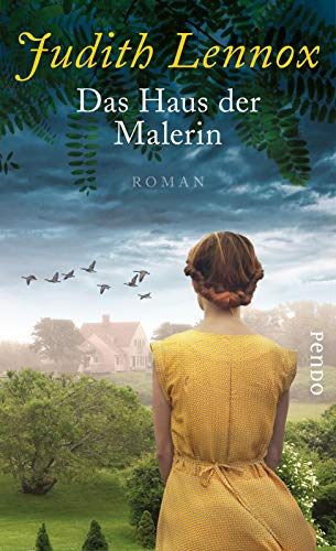 Das Haus der Malerin: Roman Das Haus der Malerin: Roman