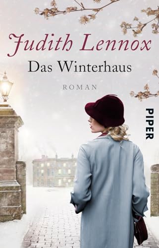 Das Winterhaus: Roman von PIPER