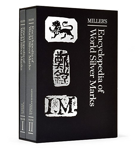 Miller's Encyclopedia of World Silver Marks