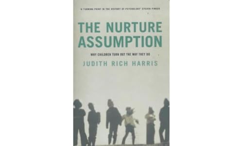 The Nurture Assumption