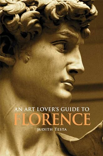 An Art Lover's Guide to Florence von Northern Illinois University Press