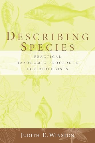 Describing Species: Practical Taxonomic Procedure for Biologists