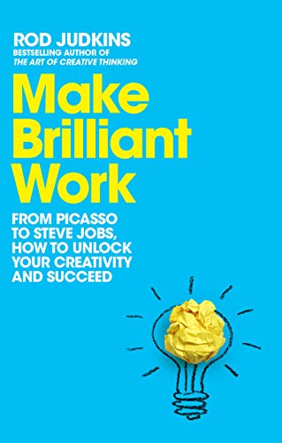 Make Brilliant Work: Lessons on Creativity, Innovation, and Success von MACMILLAN