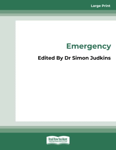 Emergency: Real stories from Australia's emergency department doctors von ReadHowYouWant