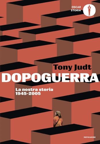 Dopoguerra. La nostra storia 1945-2005 (Oscar storia) von Mondadori