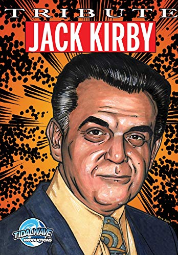 Tribute: Jack Kirby Tribute: Jack Kirby von Tidalwave Productions