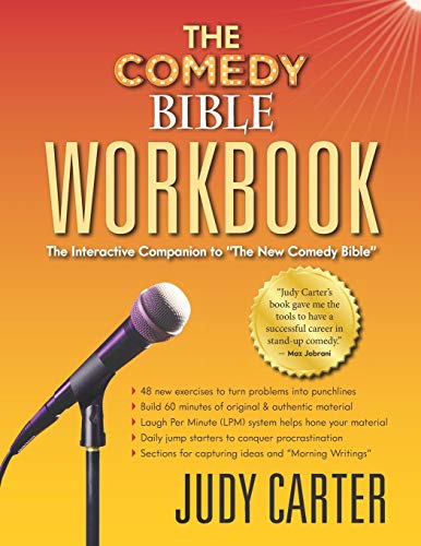 The Comedy Bible Workbook: The Interactive Companion to "The New Comedy Bible" von Comedy Workshops