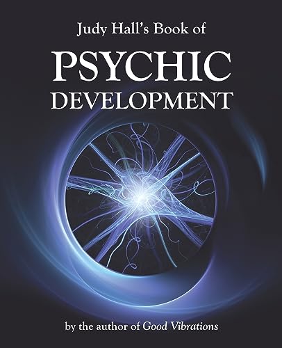 Judy Hall's Book of Psychic Development Judy Hall's Book of Psychic Development von Flying Horse Books