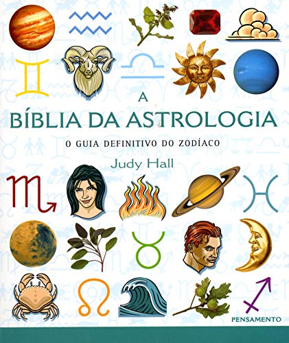 A Bíblia da Astrologia (Em Portuguese do Brasil)