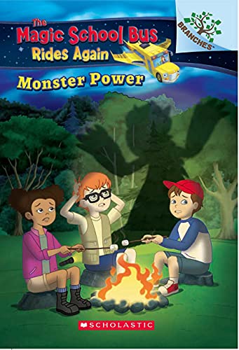 The Magic School Bus Rides Again: Monster Power (A Branches Book) [Paperback] Judy katschke