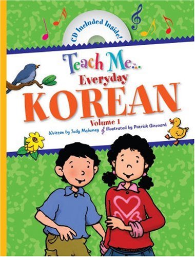 Teach Me... Everyday Korean: Volume I