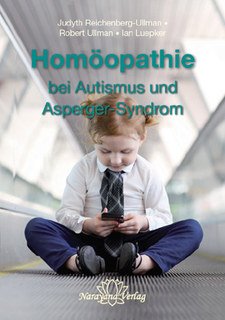 Homöopathie bei Autismus und Asperger-Syndrom