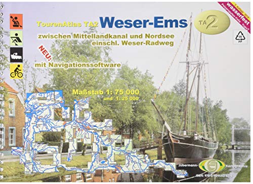 TourenAtlas TA2 Weser-Ems, m. 1 Beilage: zwischen Mittellandkanal und Nordsee TourenAtlas TA2 Weser-Ems, m. 1 Beilage: zwischen Mittellandkanal und Nordsee