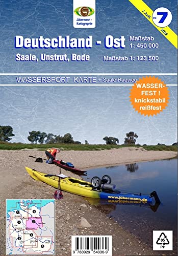 Wassersport-Wanderkarte / Deutschland Ost für Kanu- und Rudersport: Mit Nebenkarten Saale, Unstrut und Bode von Jübermann