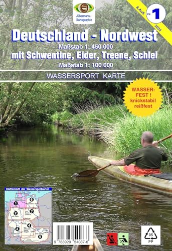 Wassersport-Wanderkarte / Deutschland Nordwest für Kanu- und Rudersport: Kanu-und Rudersportgewässer / 1:450000. Mit Schwentine, Eider, Treene, Schlei ... Kanu-und Rudersportgewässer) von Jübermann, E