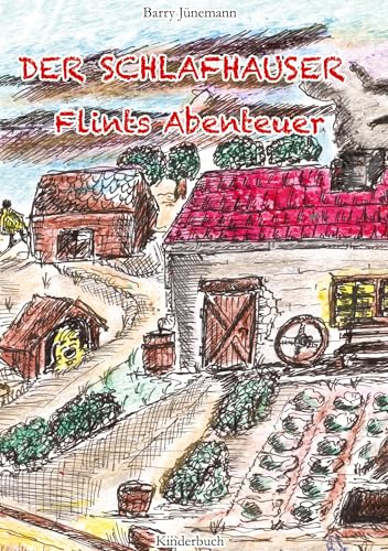 Der Schlafhauser: Flints Abenteuer von tredition