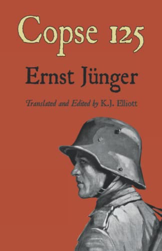 Copse 125 (Ernst Jünger's WWI Diaries, Band 3) von Independently published