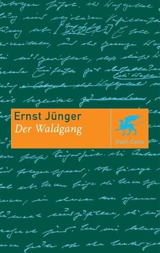 Der Waldgang (Cotta's Bibliothek der Moderne)