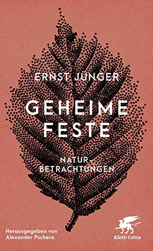 Geheime Feste: Naturbetrachtungen